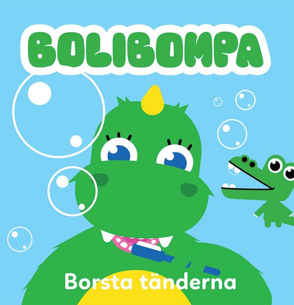 Bolibompa: Borsta tänderna | 0:e upplagan