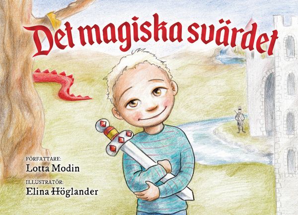 Det magiska svärdet | 1:a upplagan