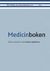 Medicinboken : vård av patienter med invärtes sjukdomar bok med eLabb
