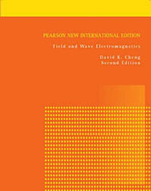 Field and Wave Electromagnetics: Pearson New International Edition |  2:e upplagan