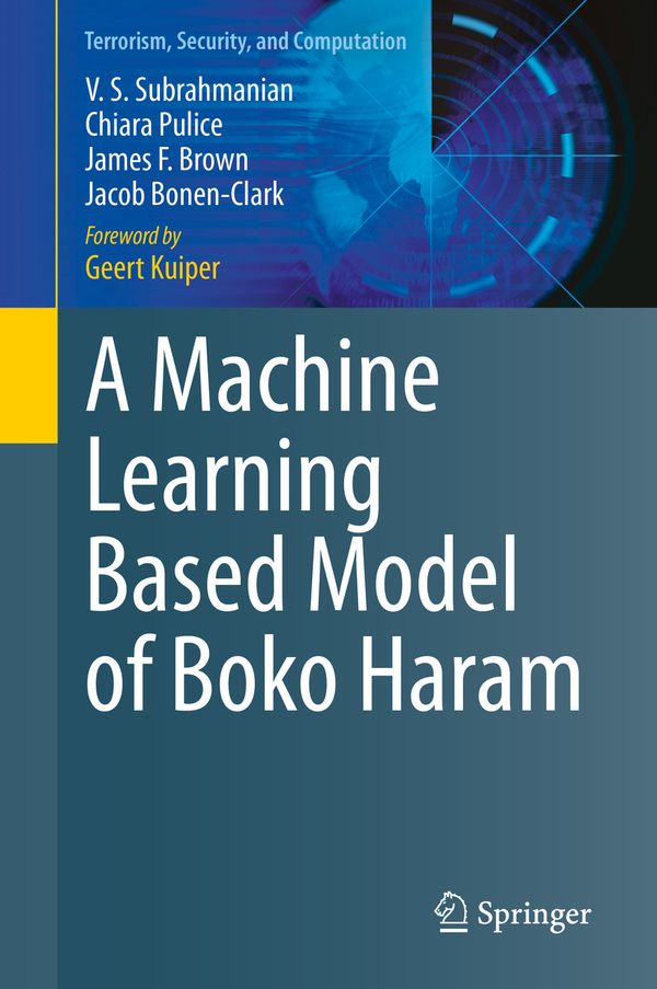 A Machine Learning Based Model of Boko Haram | 1:a upplagan