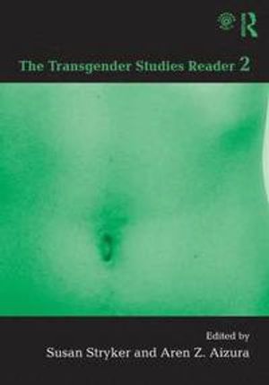 The Transgender Studies Reader