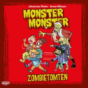 Monster Monster 13: Zombietomten