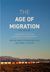 The Age of Migration