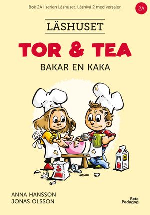 Tor och Tea bakar en kaka | 1:a upplagan