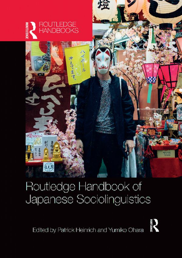 Routledge Handbook of Japanese Sociolinguistics | 0:e upplagan