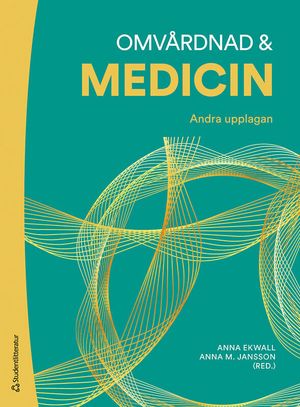 Omvårdnad & medicin |  2:e upplagan