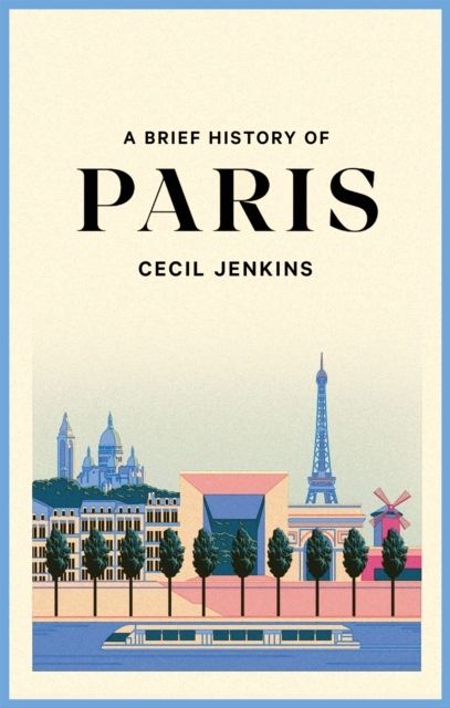 A Brief History of Paris | 0:e upplagan