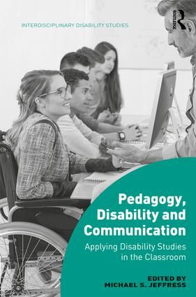 Pedagogy, Disability and Communication | 1:a upplagan