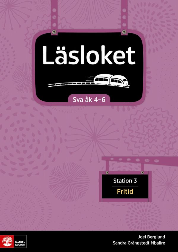 Läsloket åk 4-6 Station 3 Fritid | 1:a upplagan