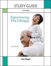 Study Guide For Experiencing The Lifespan | 3:e upplagan