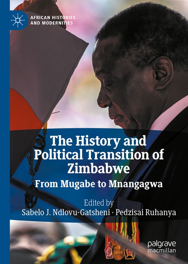The History and Political Transition of Zimbabwe | 1:a upplagan