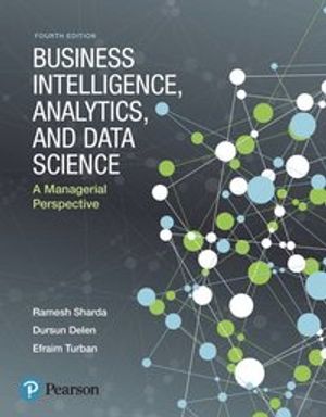 Business Intelligence, Analytics, and Data Science | 4:e upplagan