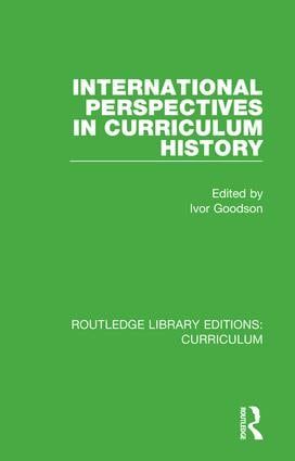 International Perspectives in Curriculum History | 1:a upplagan