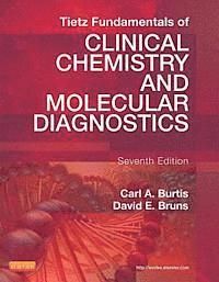 Tietz Fundamentals of Clinical Chemistry and Molecular Diagnostics - Elsevier eBook on Intel Education Study (Retail Access Card