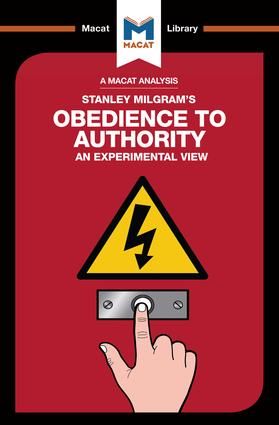 An Analysis of Stanley Milgram's Obedience to Authority | 1:a upplagan