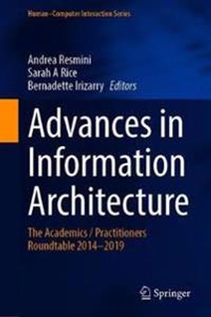 Advances in Information Architecture | 1:a upplagan