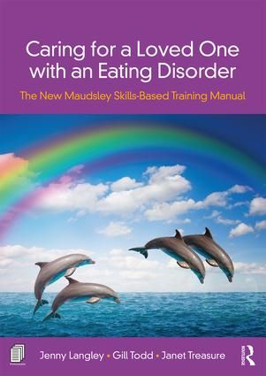 Caring for a Loved One with an Eating Disorder | 1:a upplagan