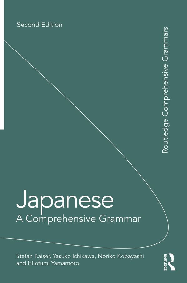 Japanese: A Comprehensive Grammar | 2:a upplagan
