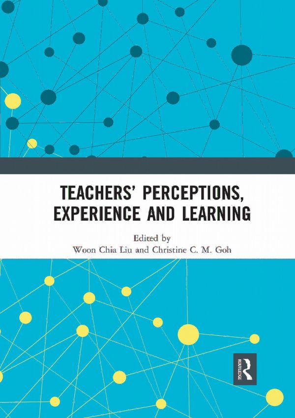 Teachers’ Perceptions, Experience and Learning | 1:a upplagan