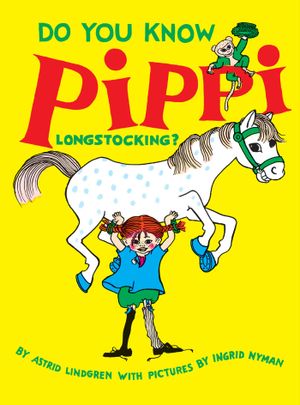 Do you know Pippi Longstocking? | 1:a upplagan