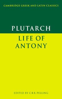 Plutarch: Life of Antony | 0:e upplagan