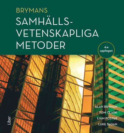 Brymans Samhällsvetenskapliga metoder | 4:e upplagan