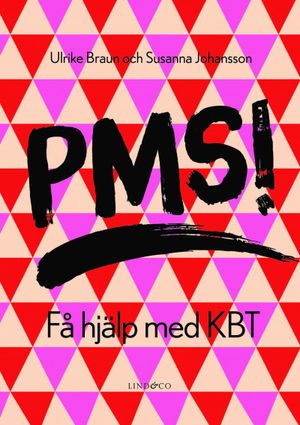 PMS! Få hjälp med KBT | 1:a upplagan