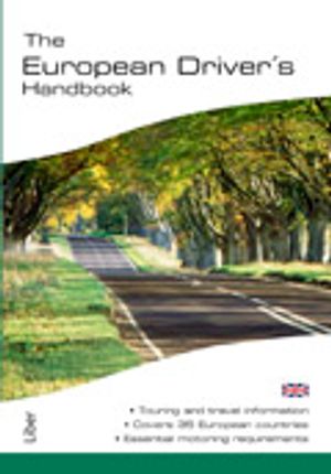 The European Driver's Handbook | 1:a upplagan