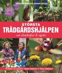 Största trädgårdshjälpen om skadedjur & ogräs