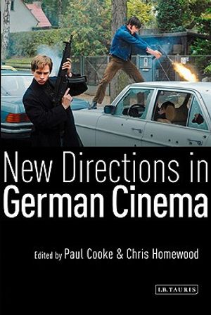 New Directions in German Cinema