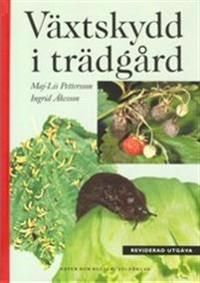 Växtskydd i trädgård | 2:a upplagan