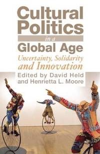 Cultural Politics in a Global Age