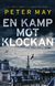 En kamp mot klockan
