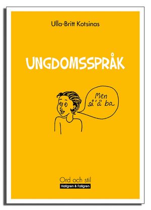 Ungdomsspråk | 3:e upplagan