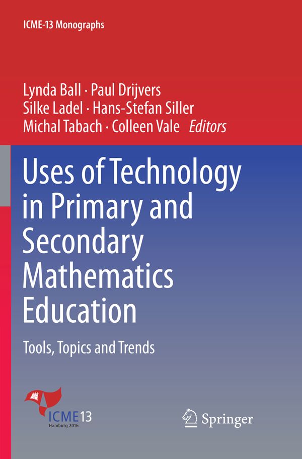Uses of Technology in Primary and Secondary Mathematics Education | 1:a upplagan