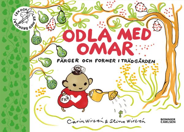 Odla med Omar : färger och former i trädgården | 0:e upplagan