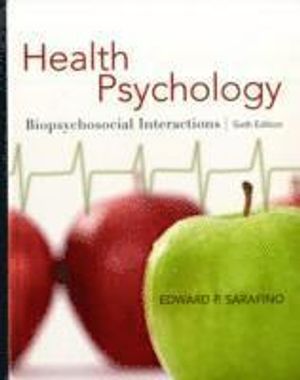 Health Psychology: Biopsychosocial Interactions, 6th Edition | 6:e upplagan