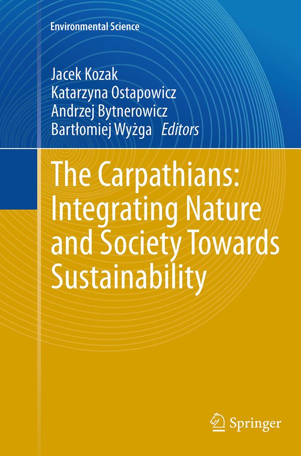 The Carpathians: Integrating Nature and Society Towards Sustainability | 1:a upplagan