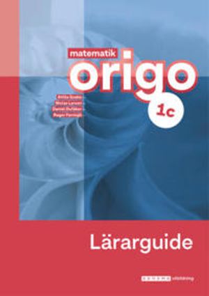 Matematik Origo 1c Lärarguide upplaga 3 | 3:e upplagan