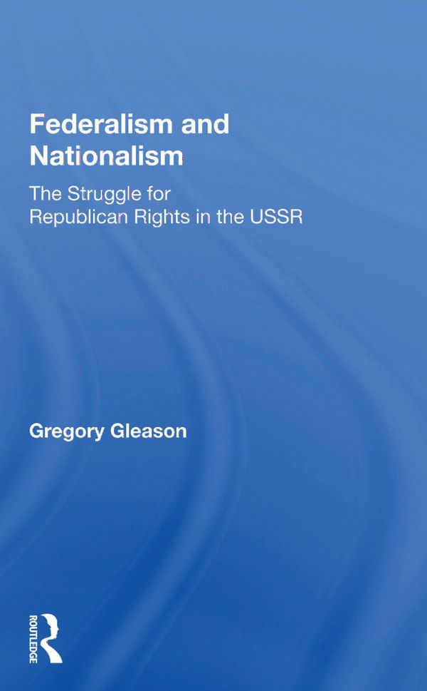 Federalism And Nationalism | 1:a upplagan