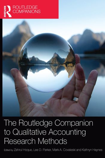 The Routledge Companion to Qualitative Accounting Research Methods | 1:a upplagan