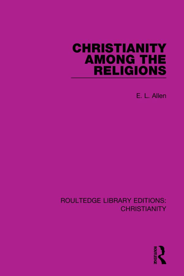 Christianity Among the Religions | 1:a upplagan