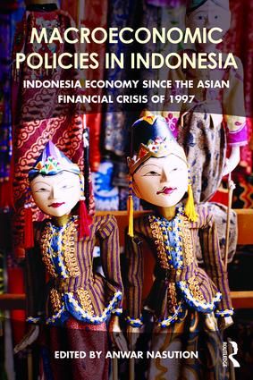 Macroeconomic Policies in Indonesia | 1:a upplagan
