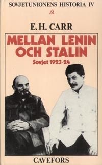 Mellan Lenin och Stalin : Sovjet 1923-1924 | 1:a upplagan