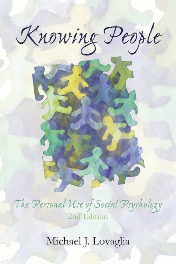 Knowing People: The Personal Use of Social Psychology | 2:a upplagan