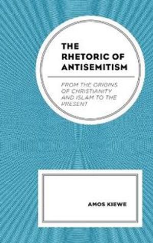 The Rhetoric of Antisemitism