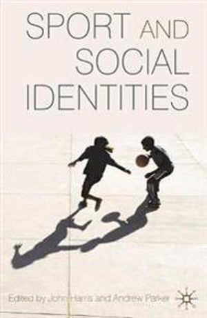 Sport and Social Identities | 1:a upplagan