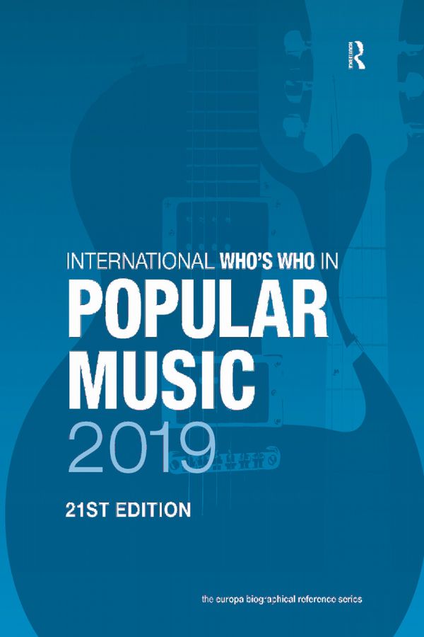 International Who's Who in Popular Music 2019 | 21:a upplagan