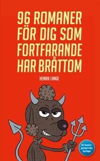 96 romaner för dig som fortfarande har bråttom